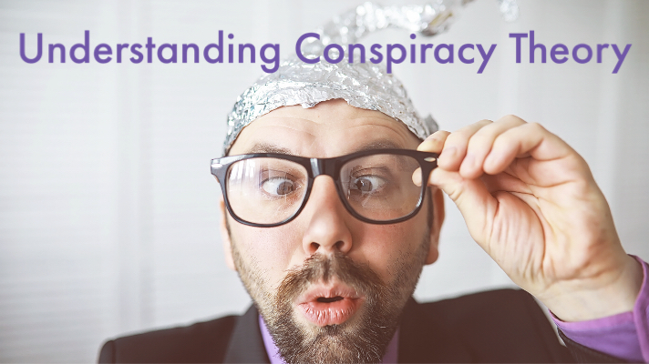 Read more about the article Understanding Conspiracy Theory in the Illusion