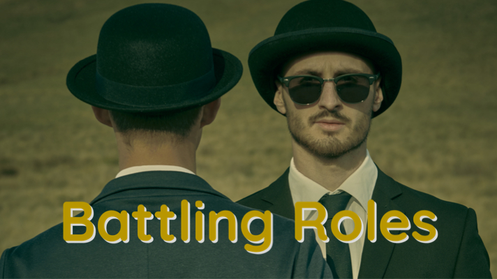 Read more about the article The Final Battle With Roles Requires Courage